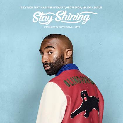 Download: Riky Rick's Stay Shining