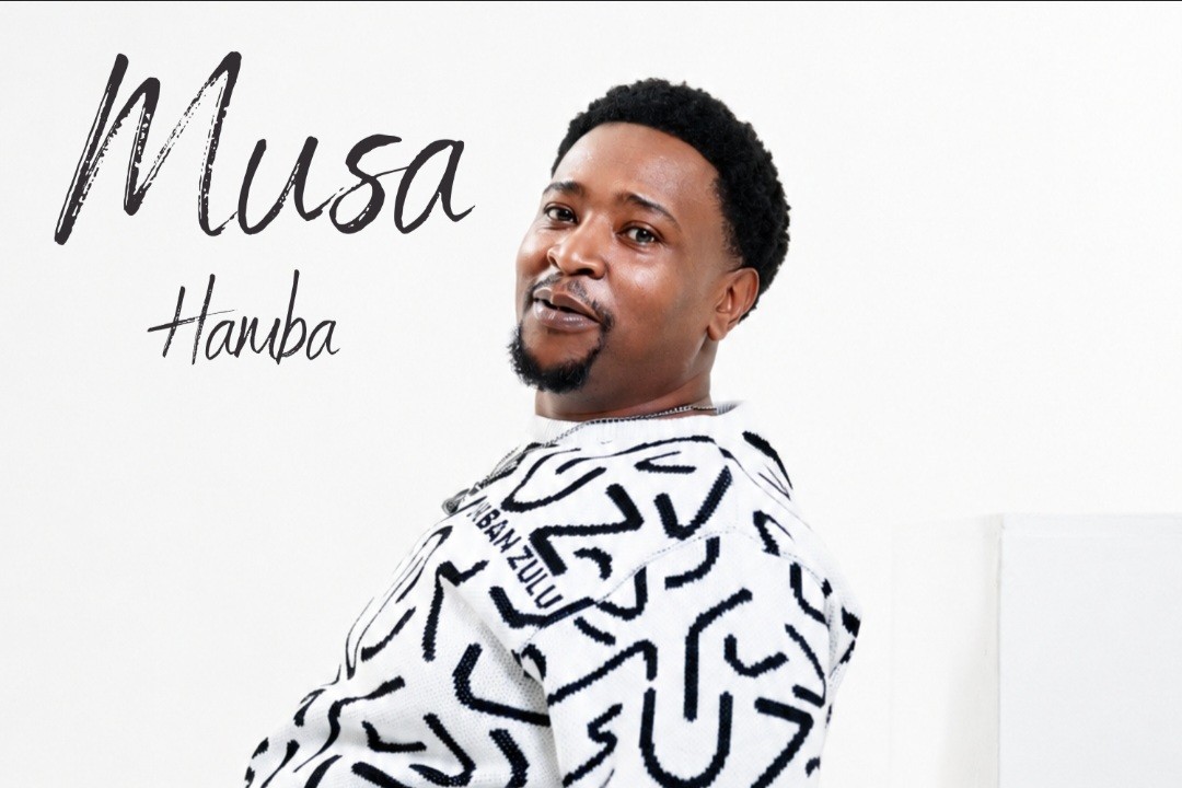 Acclaimed Artist Musa Returns With New Single “Hamba”